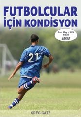 Futbolcular İçin Kondisyon